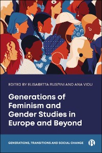 Cover Generations of Feminism and Gender Studies in Europe and Beyond