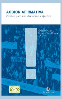 Cover Acción afirmativa: política para una democracia efectiva