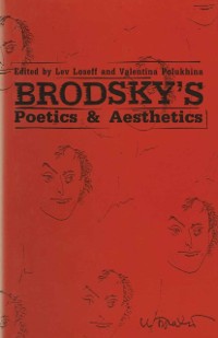 Cover Brodsky's Poetics and Aesthetics