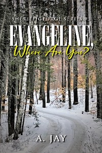 Cover Evangeline, Where Are You?