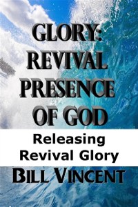 Cover Glory: Revival Presence of God