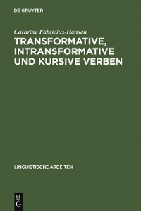 Cover Transformative, intransformative und kursive Verben