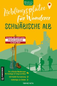 Cover Lieblingsplätze für Wanderer - Schwäbische Alb