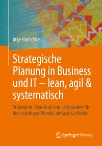 Cover Strategische Planung in Business und IT – lean, agil & systematisch