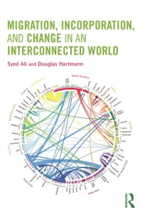 Cover Migration, Incorporation, and Change in an Interconnected World