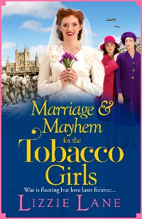 Cover Marriage and Mayhem for the Tobacco Girls