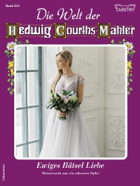 Cover Die Welt der Hedwig Courths-Mahler 653