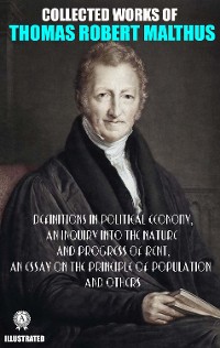 Cover Collected Works of Thomas Robert Malthus. Illustated