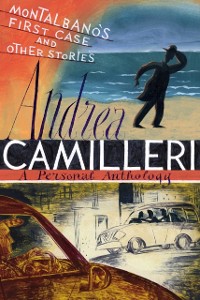 Cover Montalbano's First Case and Other Stories