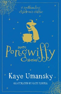 Cover More Pongwiffy Stories