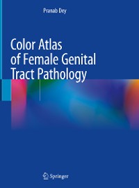 Cover Color Atlas of Female Genital Tract Pathology