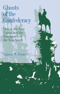 Cover Ghosts of the Confederacy