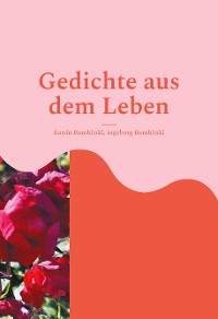 Cover Gedichte aus dem Leben