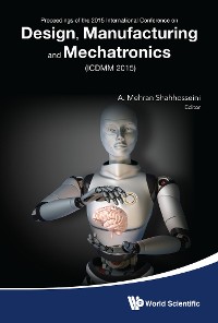 Cover DESIGN, MANUFACTURING AND MECHATRONICS (ICDMM2015)