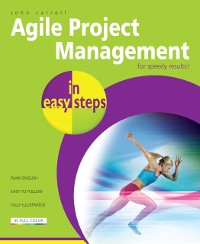 Cover Agile Project Management in easy steps