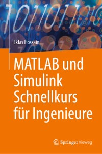 Cover MATLAB und Simulink Schnellkurs für Ingenieure