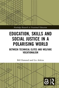 Cover Education, Skills and Social Justice in a Polarising World