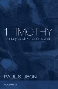 Cover 1 Timothy, Volume 2