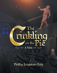 Cover The Crinkling on the Pie