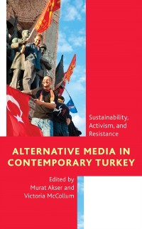 Cover Alternative Media in Contemporary Turkey