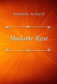 Cover Madame Rose