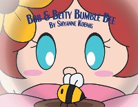 Cover Bob and Betty Bumble Bee
