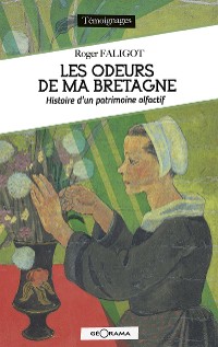 Cover Les odeurs de ma Bretagne