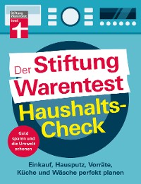 Cover Der Stiftung Warentest Haushaltscheck - Geld sparen und die Umwelt schonen - Tipps und Tricks rund um Haushalt, Putzen und Kochen