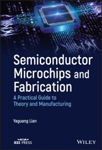 Cover Semiconductor Microchips and Fabrication