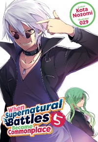 Cover When Supernatural Battles Became Commonplace: Volume 5