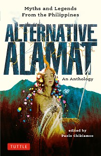Cover Alternative Alamat: An Anthology