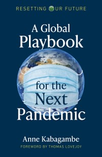 Cover Global Playbook for the Next Pandemic
