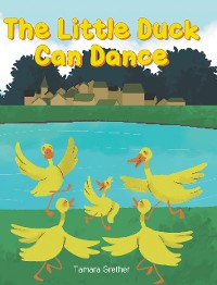 Cover The Little Duck Can Dance