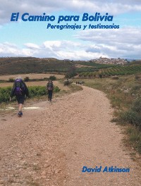 Cover El Camino Para Bolivia