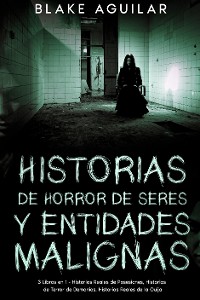 Cover Historias de Horror de Seres y Entidades Malignas