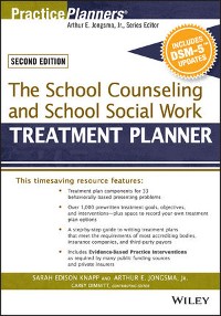 Cover The School Counseling and School Social Work Treatment Planner, with DSM-5 Updates