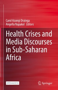 Cover Health Crises and Media Discourses in Sub-Saharan Africa