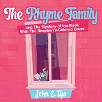 Cover The Rhyme Family and The Mystery of the Book With The Raspberry-Colored Cover