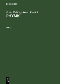 Cover David Halliday; Robert Resnick: Physik. Teil 2