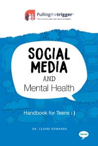 Cover Social Media and Mental Health : Handbook for Teens