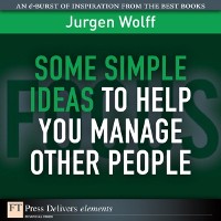 Cover Some Simple Ideas to Help You Manage Other People