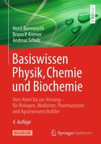 Cover Basiswissen Physik, Chemie und Biochemie