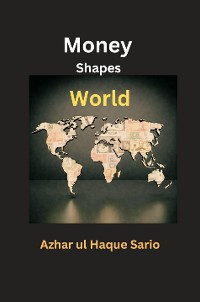 Cover Money Shapes World