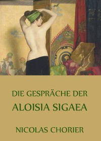 Cover Die Gespräche der Aloisia Sigaea