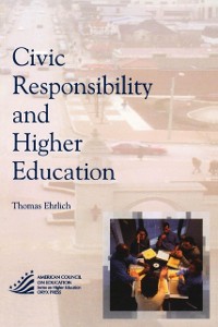 Cover Civic Responsibility and Higher Education