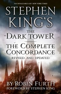 Cover Stephen King's The Dark Tower: The Complete Concordance
