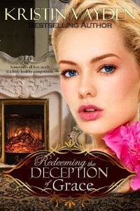 Cover Redeeming the Deception of Grace