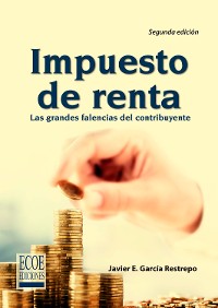 Cover Impuesto de renta, grandes falencias del contribuyente - 2da edición