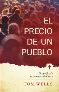 Cover El Precio de un Pueblo