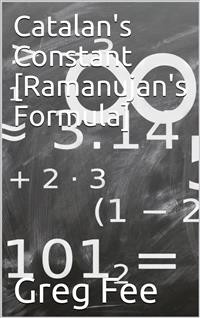 Cover Catalan's Constant [Ramanujan's Formula]